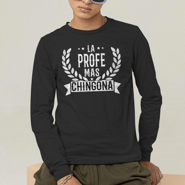 La Profe Mas Chingona Spanish Female Teacher Men's Long Sleeve T-Shirt, funny gift La Profe Mas Chingona Spanish Female Teacher Men's Long Sleeve T-Shirt, funny gift