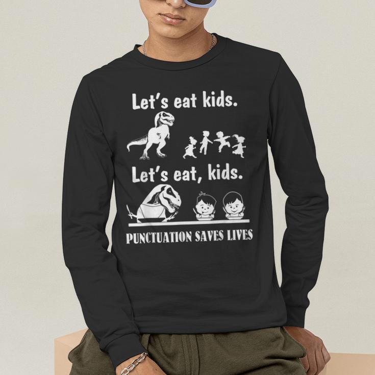Let's Eat Kids Fun Dinosaurs Grammar Teacher Men's Long Sleeve T-Shirt, funny gift