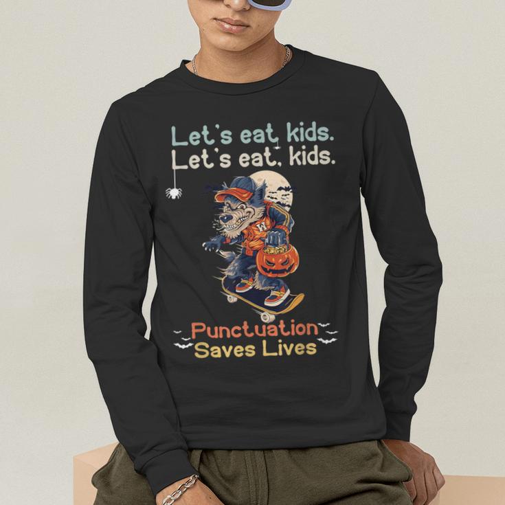 Let's Eat Kids Grammar Werewolf Halloween Teacher Men's Long Sleeve T-Shirt, funny gift Let's Eat Kids Grammar Werewolf Halloween Teacher Men's Long Sleeve T-Shirt, funny gift
