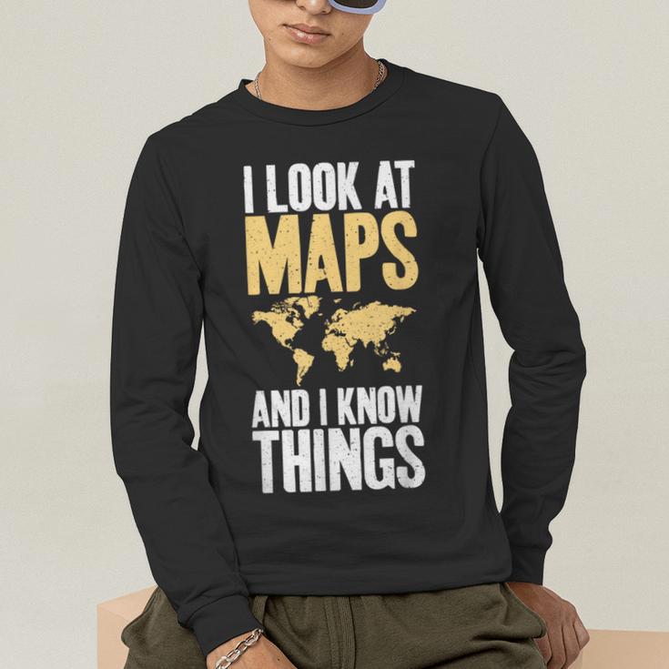I Look At Maps And i Know Things Teacher Geographer Men's Long Sleeve T-Shirt, funny gift I Look At Maps And i Know Things Teacher Geographer Men's Long Sleeve T-Shirt, funny gift