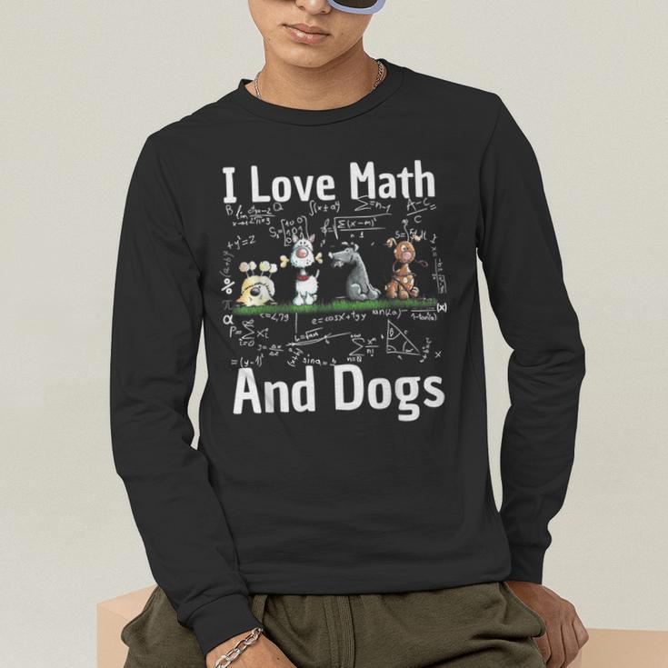 I Love Maths And Dogs Puppy Dog Lover Teacher Student Men's Long Sleeve T-Shirt, funny gift I Love Maths And Dogs Puppy Dog Lover Teacher Student Men's Long Sleeve T-Shirt, funny gift
