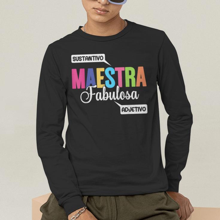 Maestra Fabulosa Bilingual Spanish Espanol Teacher School Men's Long Sleeve T-Shirt, funny gift