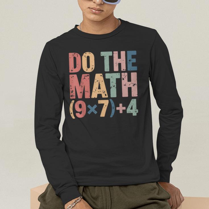 Do The Math 67 Meme Six Seven Teacher Men's Long Sleeve T-Shirt, funny gift