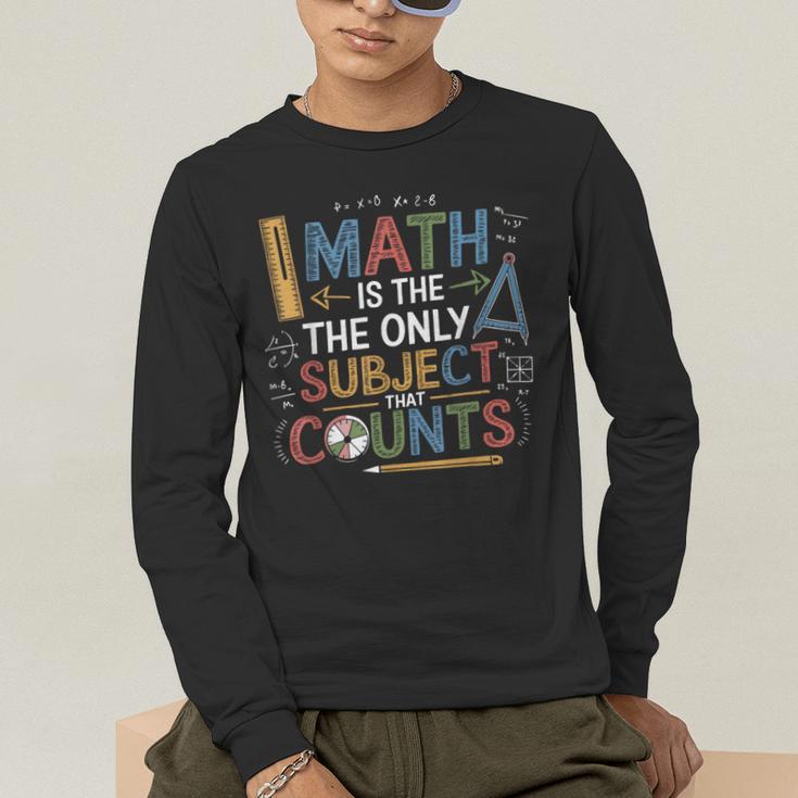 Math Teacher Mathematician Subject Mathematics Joke Men's Long Sleeve T-Shirt, funny gift Math Teacher Mathematician Subject Mathematics Joke Men's Long Sleeve T-Shirt, funny gift