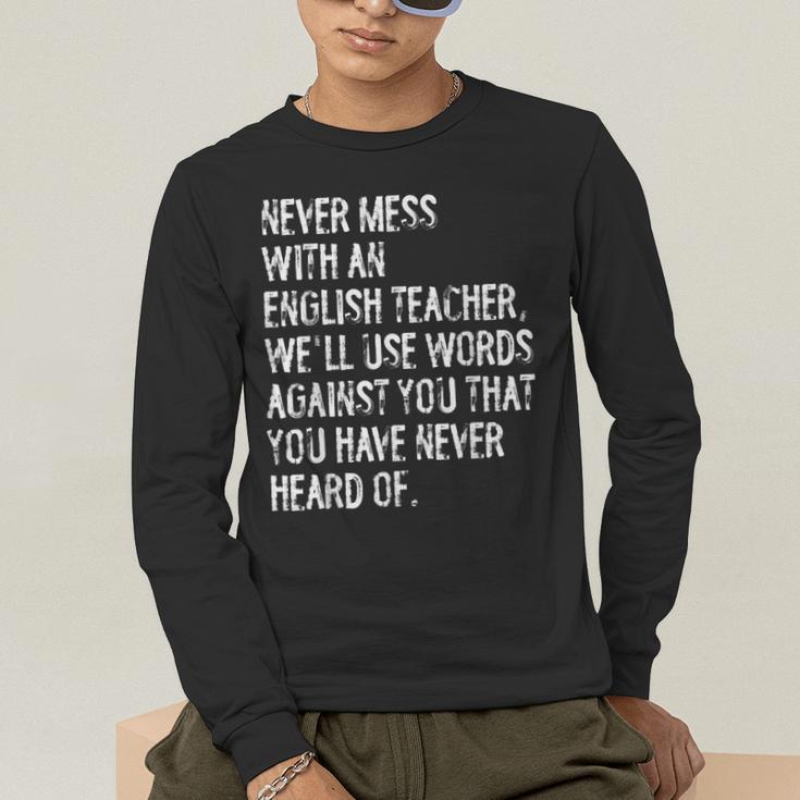 Never Mess With An English Teacher Back To School Men's Long Sleeve T-Shirt, funny gift Never Mess With An English Teacher Back To School Men's Long Sleeve T-Shirt, funny gift