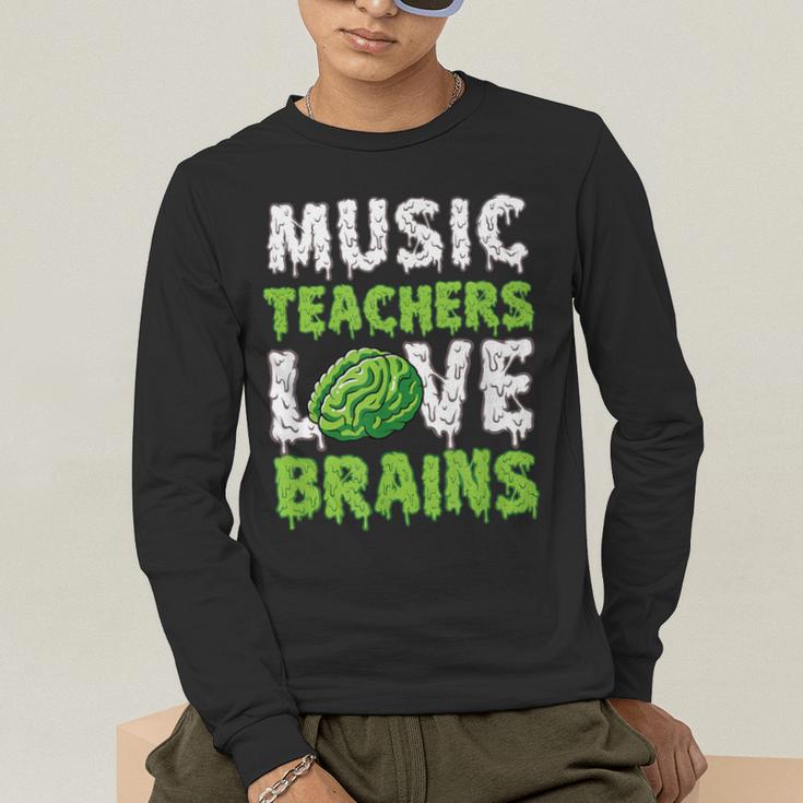 Music Teachers Love Brains Cute Teaching Halloween Men's Long Sleeve T-Shirt, funny gift