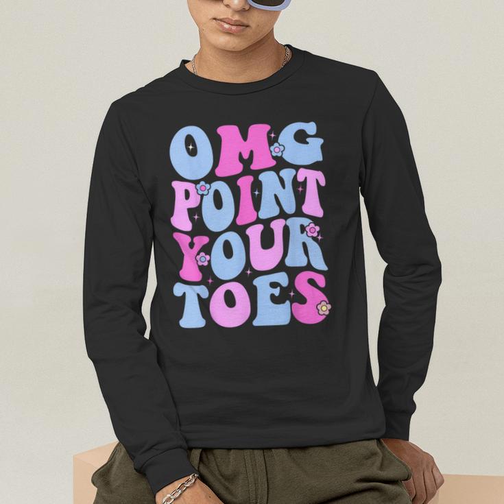 OMG Point Your Toes Dancing Teacher Tap Dancer Dance For Men Women Kids Men's Long Sleeve T-Shirt, funny gift