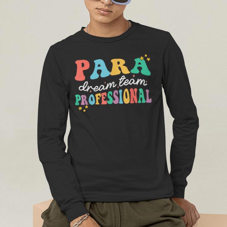Para Paraprofessional Dream Crew Team Back To School Teacher Men's Long Sleeve T-Shirt, funny gift Para Paraprofessional Dream Crew Team Back To School Teacher Men's Long Sleeve T-Shirt, funny gift