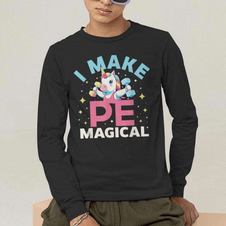 PE Teacher Unicorn I Make PE Magical Men's Long Sleeve T-Shirt, funny gift PE Teacher Unicorn I Make PE Magical Men's Long Sleeve T-Shirt, funny gift