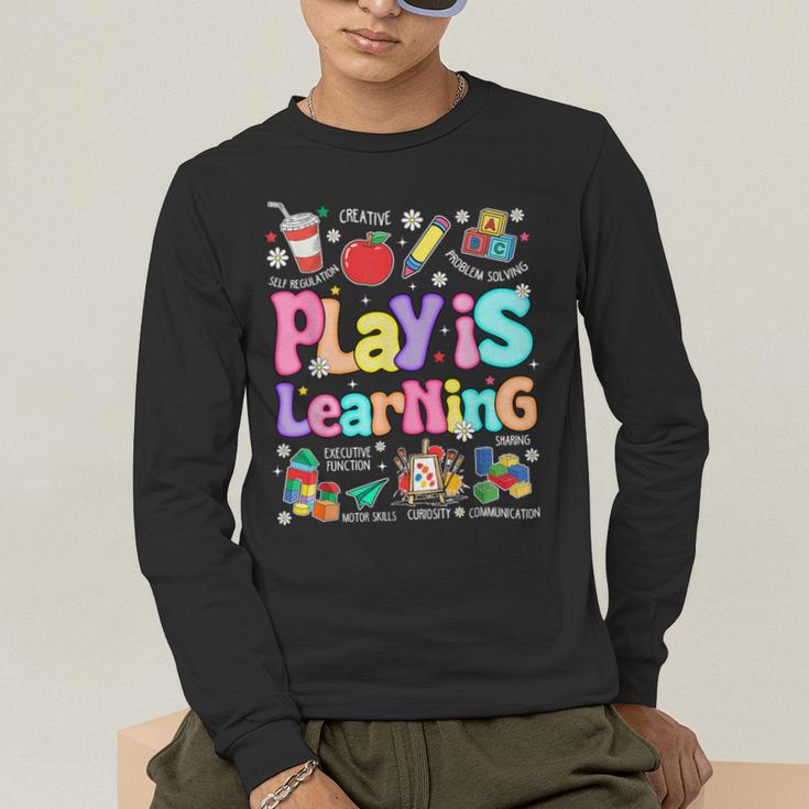 Play Is Learning Educational Teacher Women Men's Long Sleeve T-Shirt, funny gift