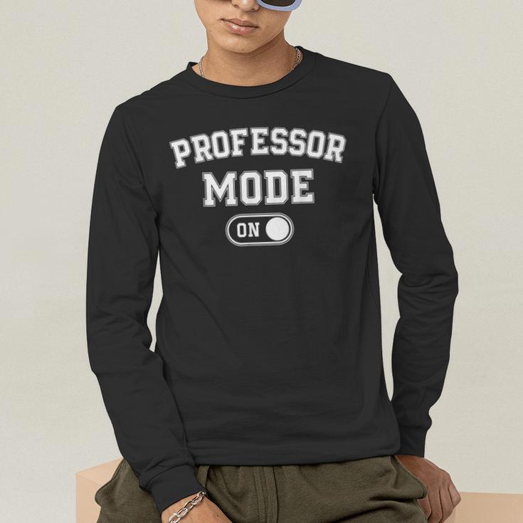 Professor Mode On Academic Educator Teacher Men's Long Sleeve T-Shirt, funny gift Professor Mode On Academic Educator Teacher Men's Long Sleeve T-Shirt, funny gift