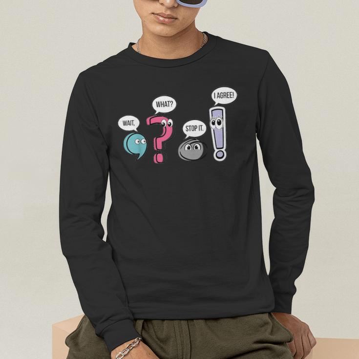 Punctuation English Teacher Wait What Stop It I Agree Men's Long Sleeve T-Shirt, funny gift Punctuation English Teacher Wait What Stop It I Agree Men's Long Sleeve T-Shirt, funny gift