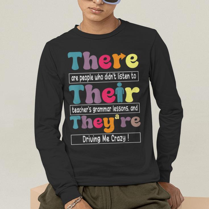 There Their They'Re English Teacher Grammar Memes Men's Long Sleeve T-Shirt, funny gift