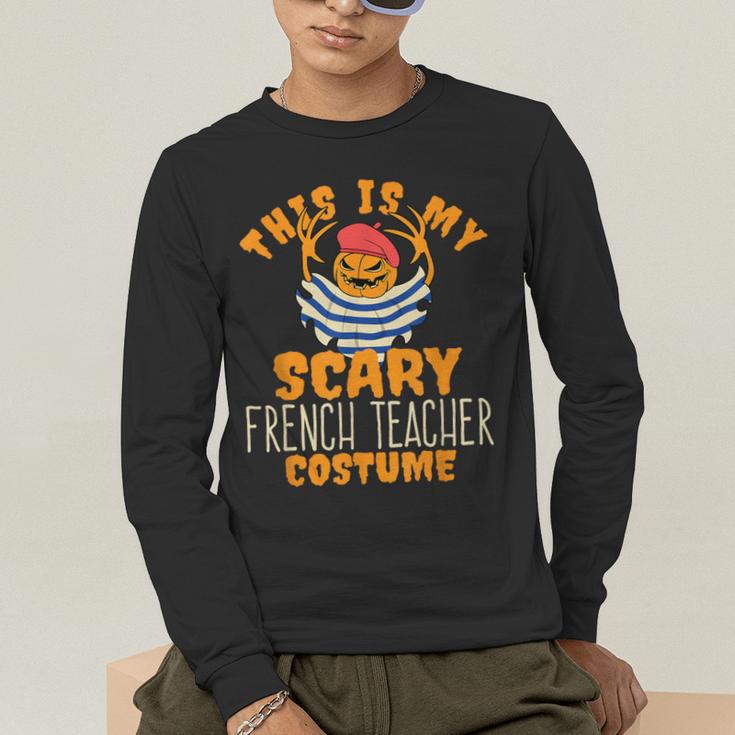 This Is My Scary French Teacher Costume Halloween Men's Long Sleeve T-Shirt, funny gift This Is My Scary French Teacher Costume Halloween Men's Long Sleeve T-Shirt, funny gift