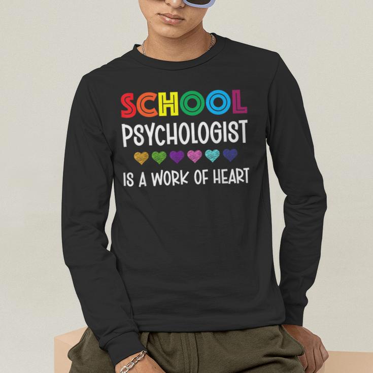 School Psychologist Is a Work Of Heart Teacher LSSP Doctor Men's Long Sleeve T-Shirt, funny gift