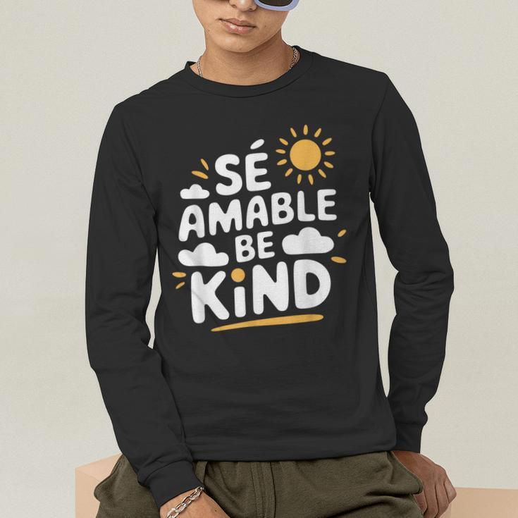 SÉ AMABLE Be Kind Bilingual Teacher Maestra Spanish Teacher Men's Long Sleeve T-Shirt, funny gift