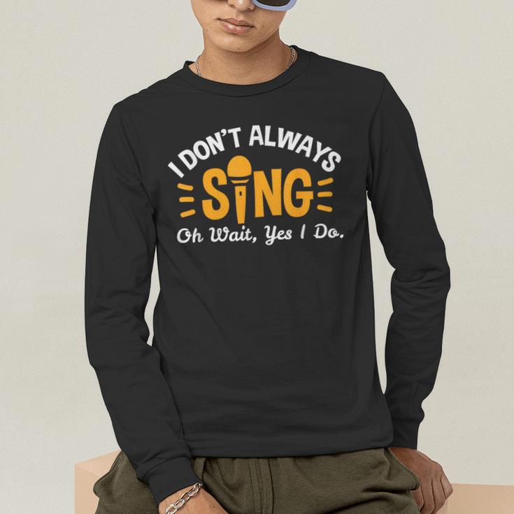 Singer Musician Music Musical Teacher Singing Men's Long Sleeve T-Shirt, funny gift