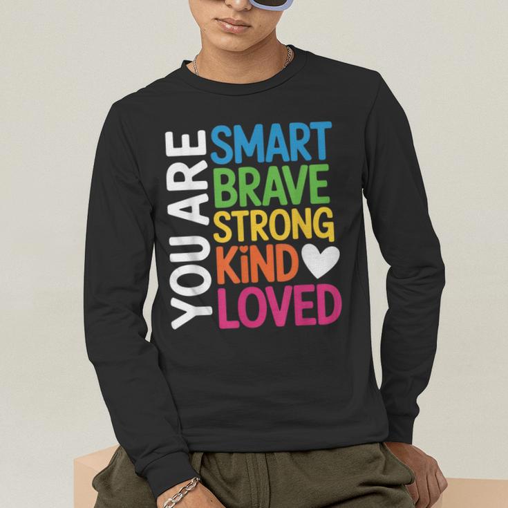 You Are SMART BRAVE STRONG KIND LOVED MOTIVATION TEACHER KID Men's Long Sleeve T-Shirt, funny gift You Are SMART BRAVE STRONG KIND LOVED MOTIVATION TEACHER KID Men's Long Sleeve T-Shirt, funny gift