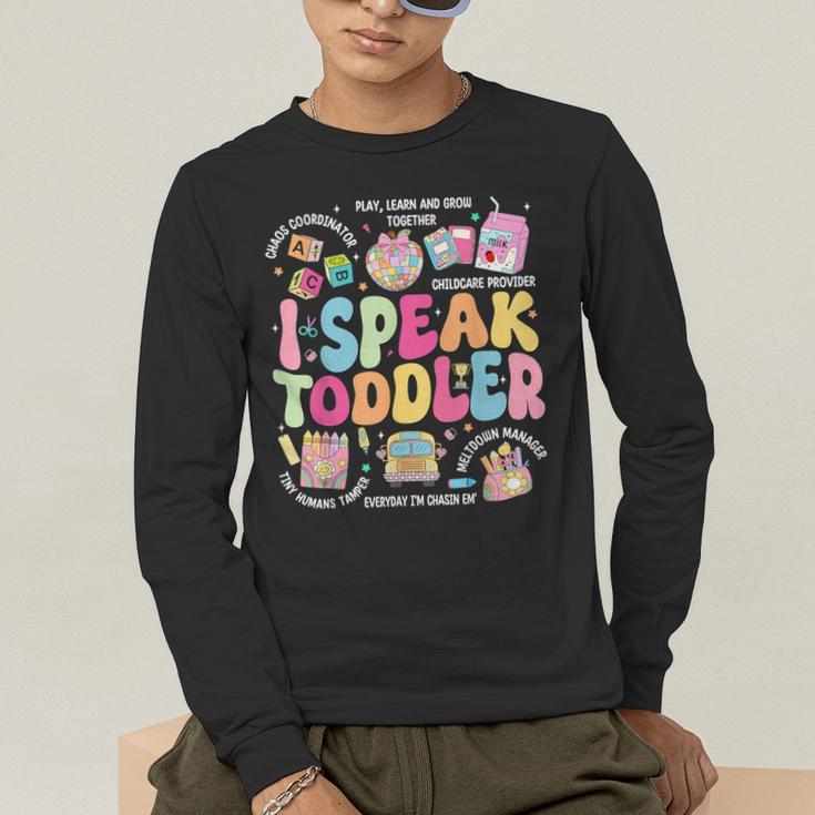 I Speak Toddler Back To School Teacher Men's Long Sleeve T-Shirt, funny gift I Speak Toddler Back To School Teacher Men's Long Sleeve T-Shirt, funny gift
