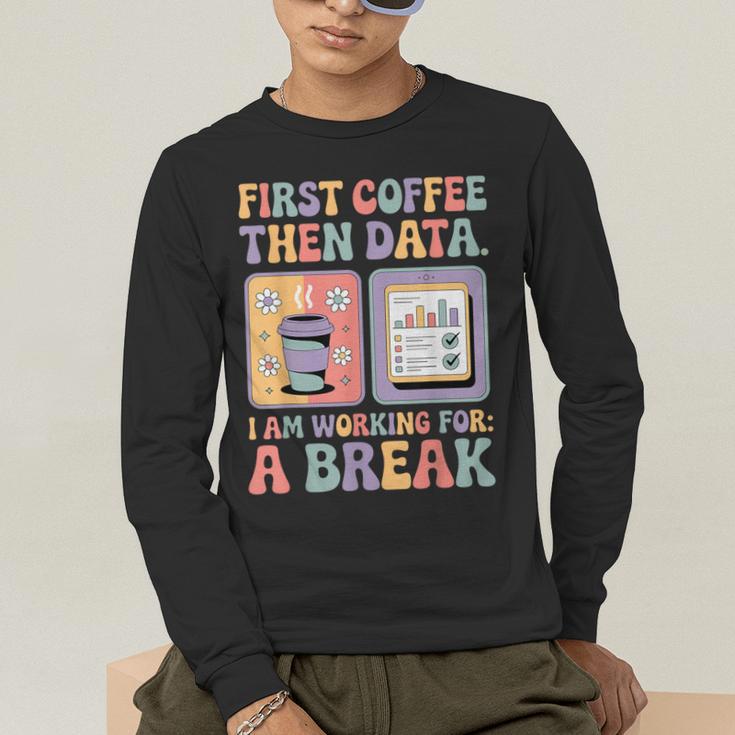 Special Education First Coffee Then Data Retro SPED Teacher Men's Long Sleeve T-Shirt, funny gift Special Education First Coffee Then Data Retro SPED Teacher Men's Long Sleeve T-Shirt, funny gift