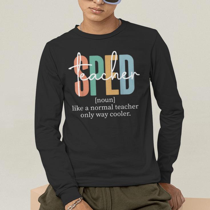 Special Education Sped Teacher Definition For Women & Men Men's Long Sleeve T-Shirt, funny gift Special Education Sped Teacher Definition For Women & Men Men's Long Sleeve T-Shirt, funny gift