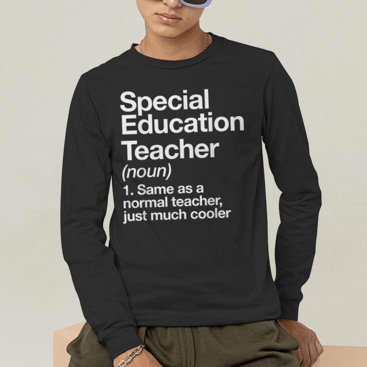 Special Education Teacher Definition Back To School Men's Long Sleeve T-Shirt, funny gift Special Education Teacher Definition Back To School Men's Long Sleeve T-Shirt, funny gift