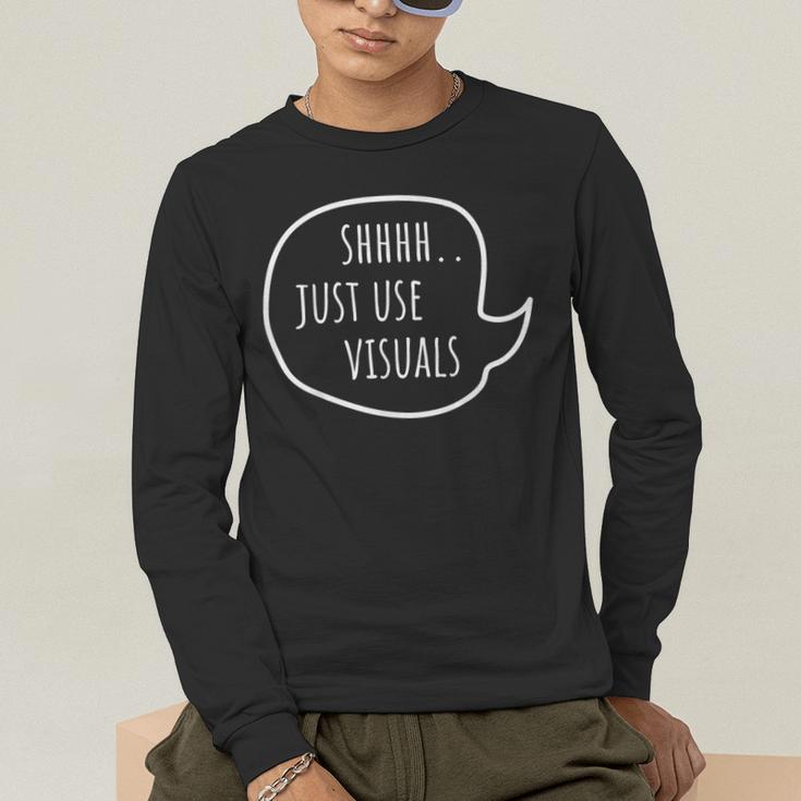 Special Education Teacher- SPED Shhh Just Use Visuals For Men Women Men's Long Sleeve T-Shirt, funny gift Special Education Teacher- SPED Shhh Just Use Visuals For Men Women Men's Long Sleeve T-Shirt, funny gift