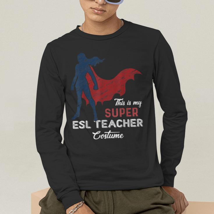 This Is My Super ESL Teacher Costume Lazy Halloween Men's Long Sleeve T-Shirt, funny gift This Is My Super ESL Teacher Costume Lazy Halloween Men's Long Sleeve T-Shirt, funny gift