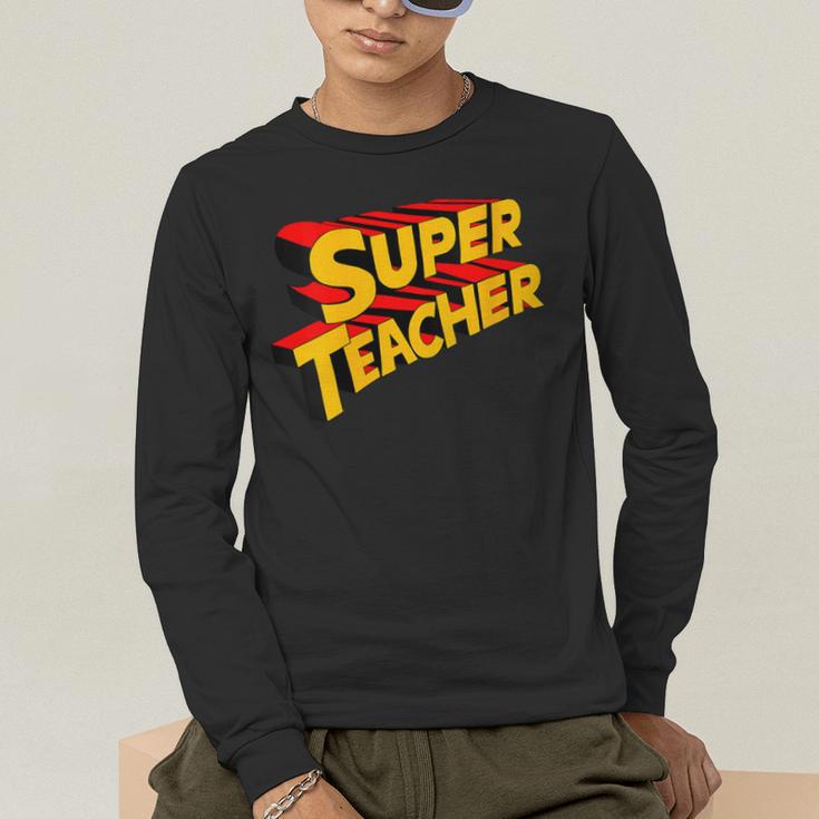 Super Teacher SuperTeacher Men's Long Sleeve T-Shirt, funny gift Super Teacher SuperTeacher Men's Long Sleeve T-Shirt, funny gift