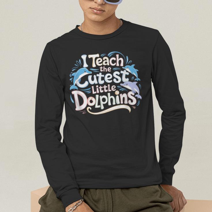I Teach The Cutest Little Dolphins Cute Animal Teacher Men's Long Sleeve T-Shirt, funny gift