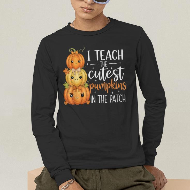 I Teach The Cutest Pumpkins In The Patch Fall Autumn Teacher Men's Long Sleeve T-Shirt, funny gift I Teach The Cutest Pumpkins In The Patch Fall Autumn Teacher Men's Long Sleeve T-Shirt, funny gift