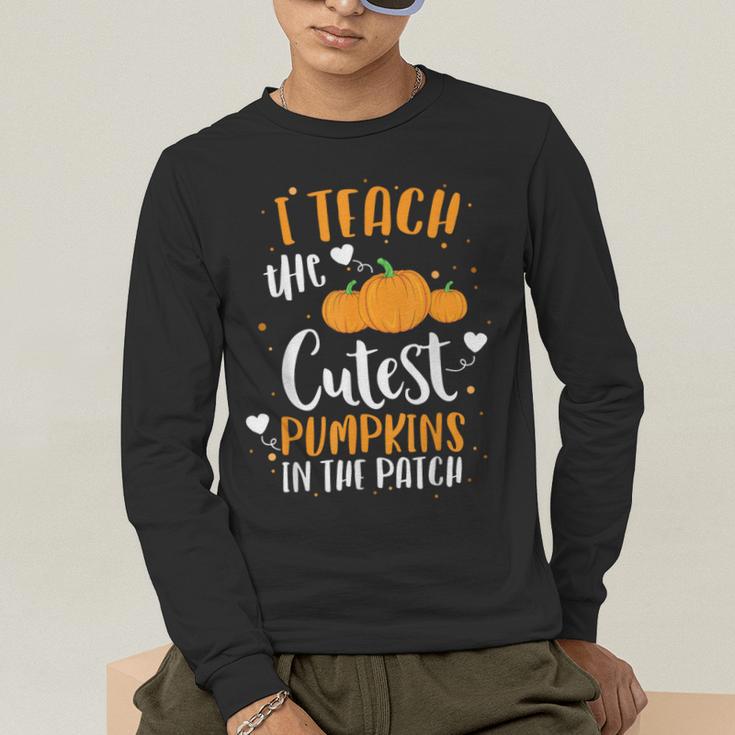 I Teach The Cutest Pumpkins In The Patch Teacher School For Men Women Kids Men's Long Sleeve T-Shirt, funny gift