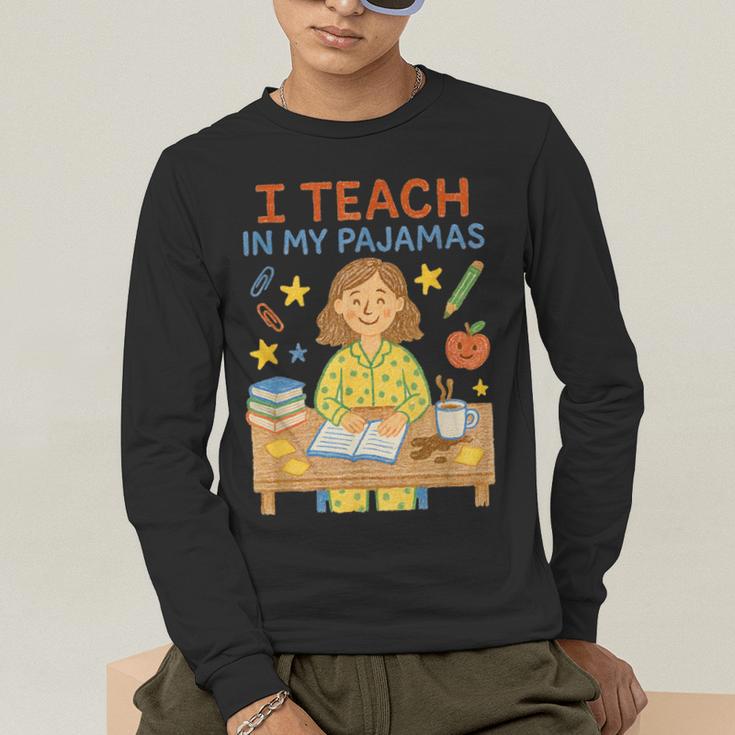 I Teach In My Pajamas Crayon Home School Teacher PJs Men's Long Sleeve T-Shirt, funny gift I Teach In My Pajamas Crayon Home School Teacher PJs Men's Long Sleeve T-Shirt, funny gift