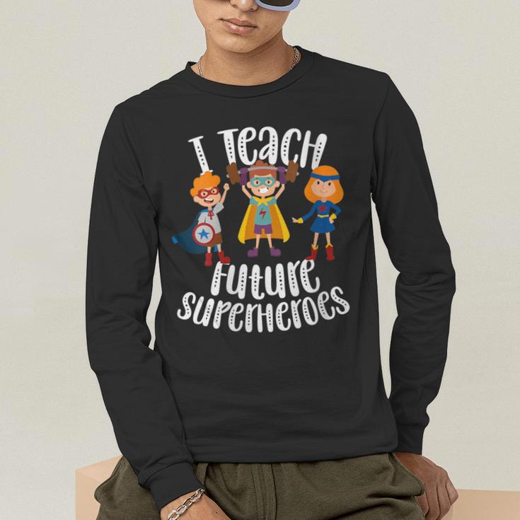 I Teach Superheroes Cute Back To School Teacher Men's Long Sleeve T-Shirt, funny gift I Teach Superheroes Cute Back To School Teacher Men's Long Sleeve T-Shirt, funny gift