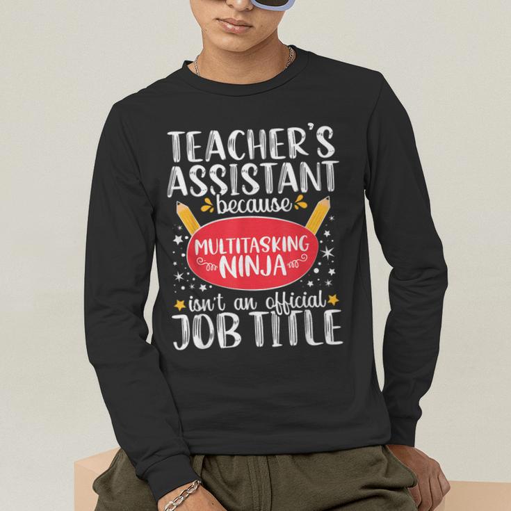 Teacher Assistant Teaching School Ninja Appreciation Men's Long Sleeve T-Shirt, funny gift Teacher Assistant Teaching School Ninja Appreciation Men's Long Sleeve T-Shirt, funny gift