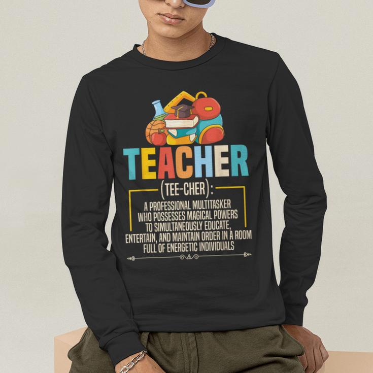 Teacher Definition Teaching School Teacher Men Women Men's Long Sleeve T-Shirt, funny gift