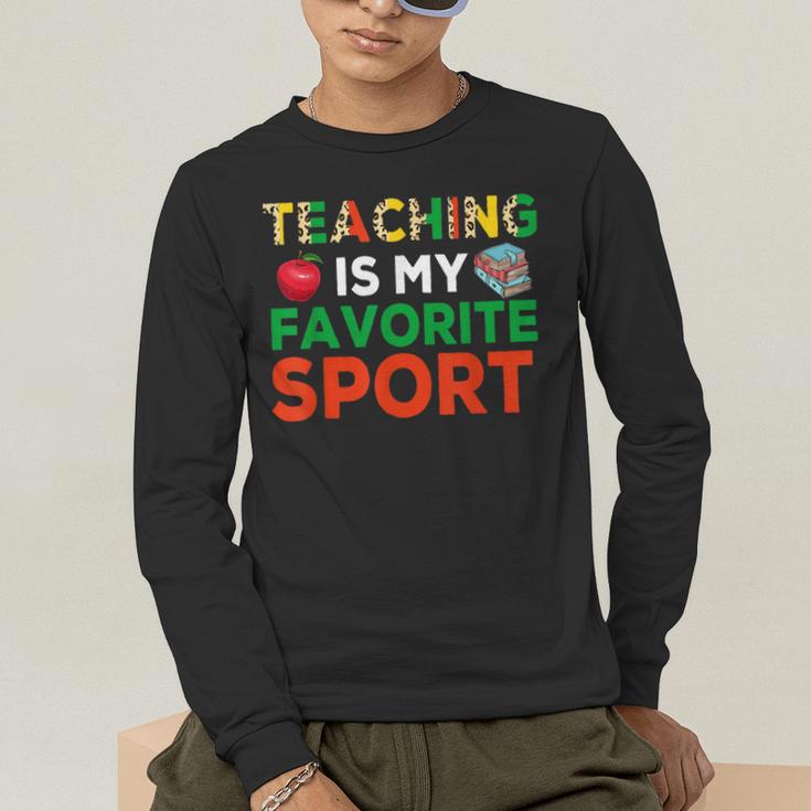 Teacher Is My Favorite Sport Teacher Teaching Lover Men's Long Sleeve T-Shirt, funny gift