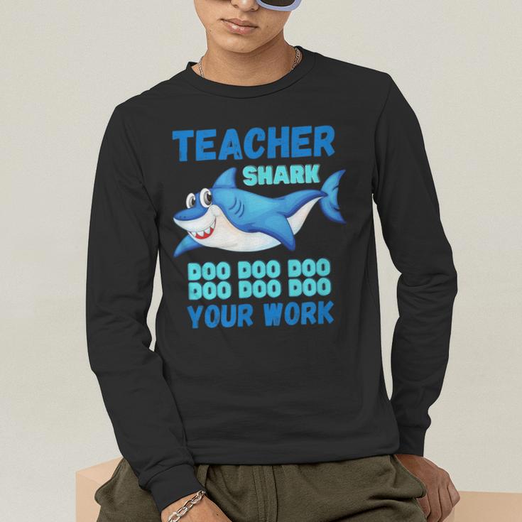 Teacher Shark Do Your Work Men's Long Sleeve T-Shirt, funny gift Teacher Shark Do Your Work Men's Long Sleeve T-Shirt, funny gift