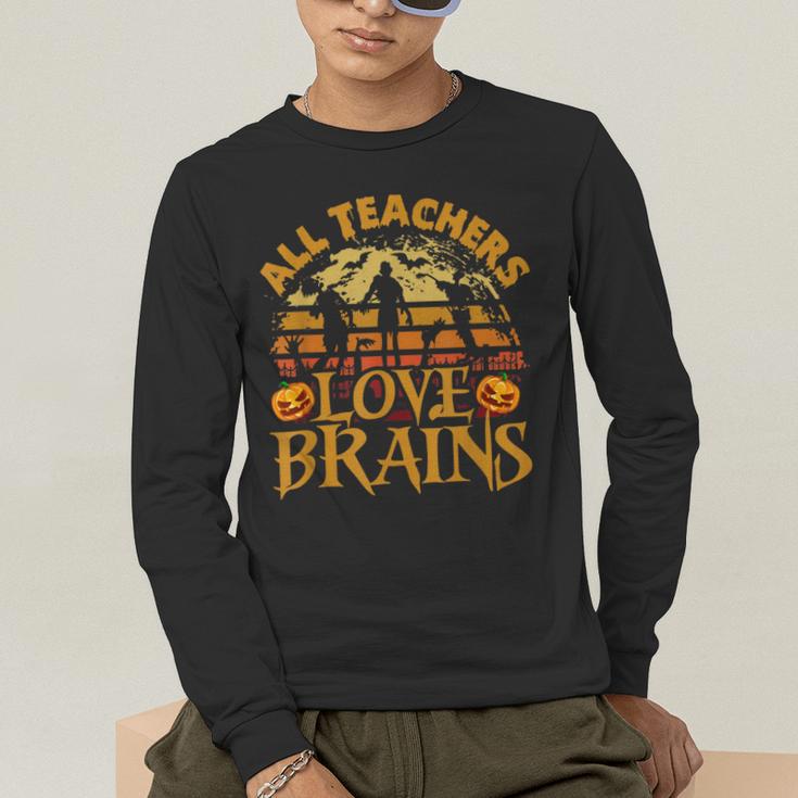 All Teachers Love Brains School Halloween Costume Men's Long Sleeve T-Shirt, funny gift All Teachers Love Brains School Halloween Costume Men's Long Sleeve T-Shirt, funny gift