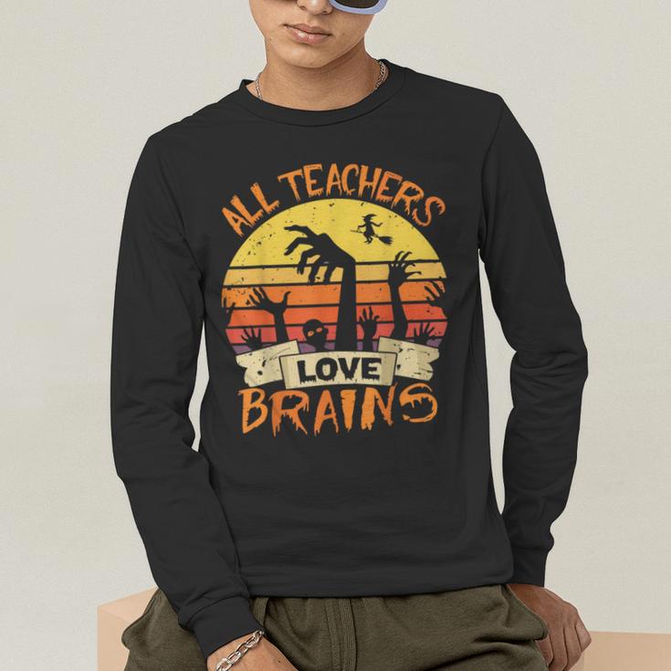 All Teachers Love Brains Shirt Halloween Teachers Men's Long Sleeve T-Shirt, funny gift