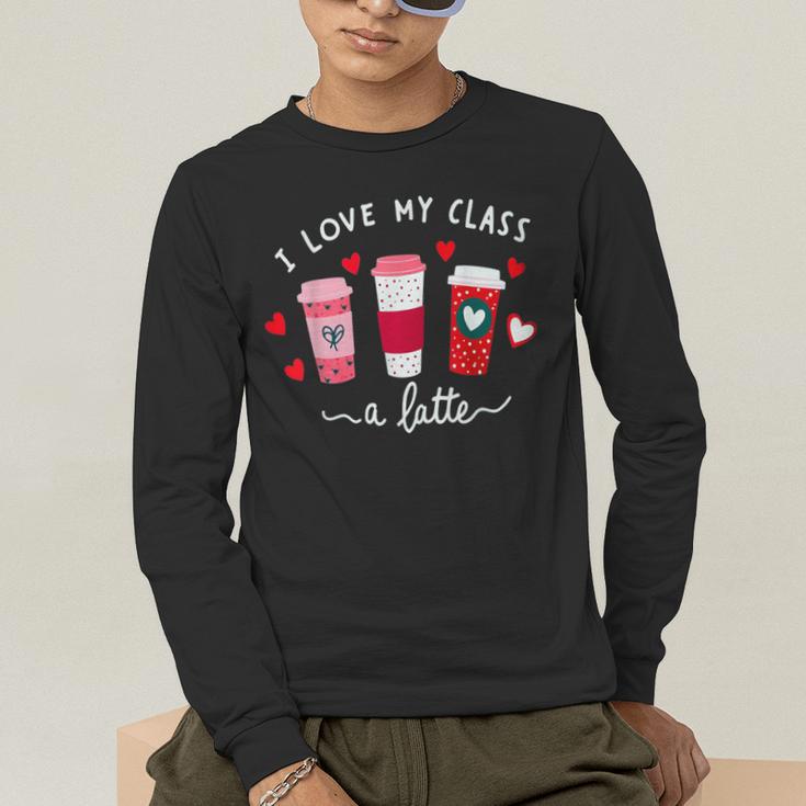 Teachers Valentine Day I Love My Class A Latte Coffee Women Men's Long Sleeve T-Shirt, funny gift Teachers Valentine Day I Love My Class A Latte Coffee Women Men's Long Sleeve T-Shirt, funny gift