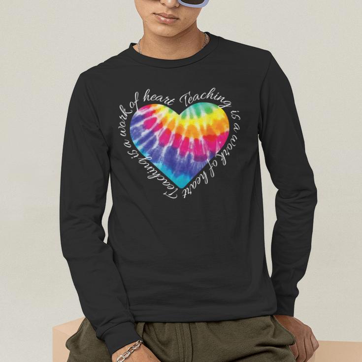 Teaching Is a Work Of Heart Tie Dye Hippie For Teacher For Men Women Girls Kids Men's Long Sleeve T-Shirt, funny gift