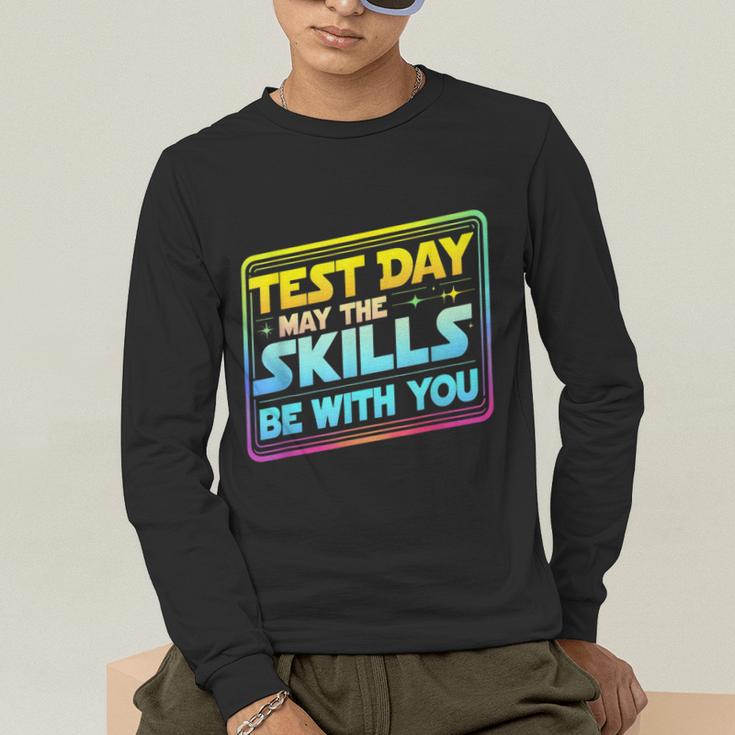 Testing Day Test Day May The Skills Be With You Teacher Men's Long Sleeve T-Shirt, funny gift Testing Day Test Day May The Skills Be With You Teacher Men's Long Sleeve T-Shirt, funny gift