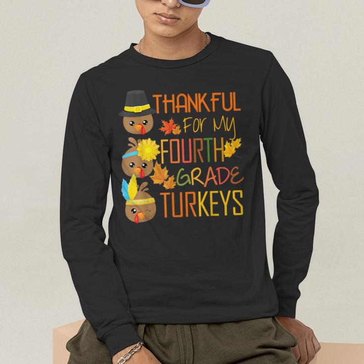 Thankful For My 4th Grade Turkey Thanksgiving Turkey Teacher Men's Long Sleeve T-Shirt, funny gift Thankful For My 4th Grade Turkey Thanksgiving Turkey Teacher Men's Long Sleeve T-Shirt, funny gift