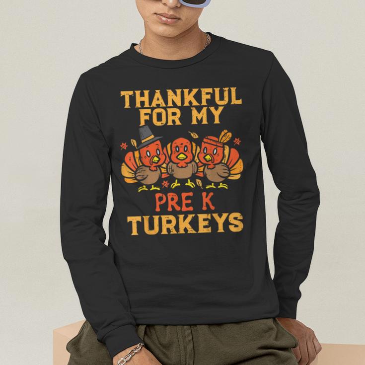 Thankful For My Pre K Turkeys Teacher Thanksgiving Men Women Men's Long Sleeve T-Shirt, funny gift Thankful For My Pre K Turkeys Teacher Thanksgiving Men Women Men's Long Sleeve T-Shirt, funny gift
