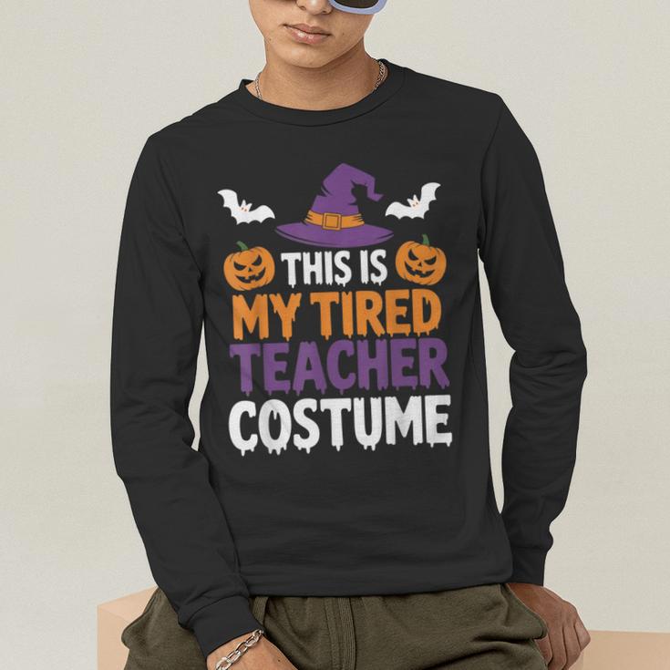 Tired Teacher Costume For Humor Halloween Men's Long Sleeve T-Shirt, funny gift Tired Teacher Costume For Humor Halloween Men's Long Sleeve T-Shirt, funny gift