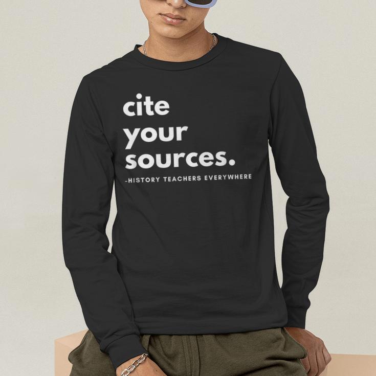 History Teacher Cite Your Sources Men's Long Sleeve T-Shirt, funny gift History Teacher Cite Your Sources Men's Long Sleeve T-Shirt, funny gift
