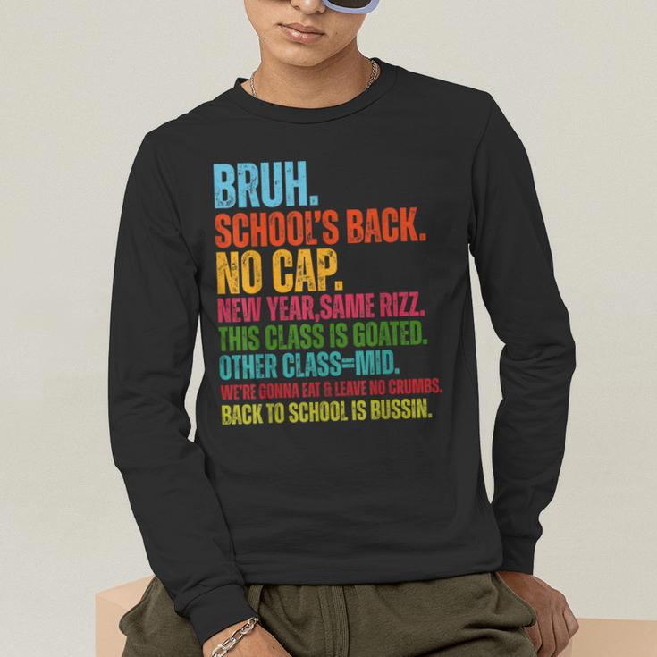 Vintage Bruh We Back No Cap Bruh We'Re Back Student Teacher Men's Long Sleeve T-Shirt, funny gift
