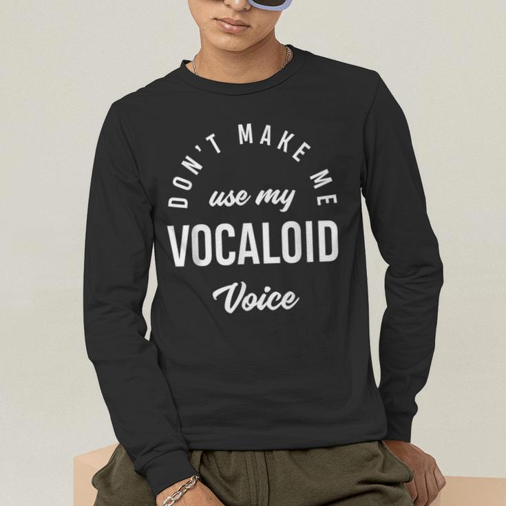 Vocaloid Voice Vocal Music Teacher Singer Singing Men's Long Sleeve T-Shirt, funny gift Vocaloid Voice Vocal Music Teacher Singer Singing Men's Long Sleeve T-Shirt, funny gift