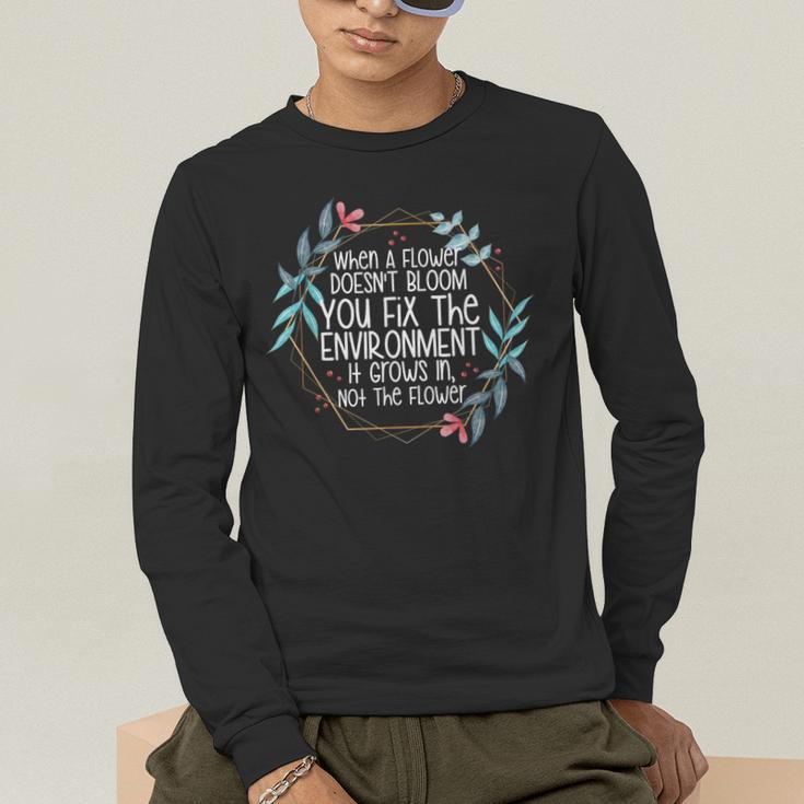 When A Flower Doesn't Bloom Special Education Teacher Men Women Men's Long Sleeve T-Shirt, funny gift When A Flower Doesn't Bloom Special Education Teacher Men Women Men's Long Sleeve T-Shirt, funny gift
